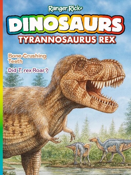 Title details for Ranger Rick Dinosaurs by National Wildlife Federation - Available